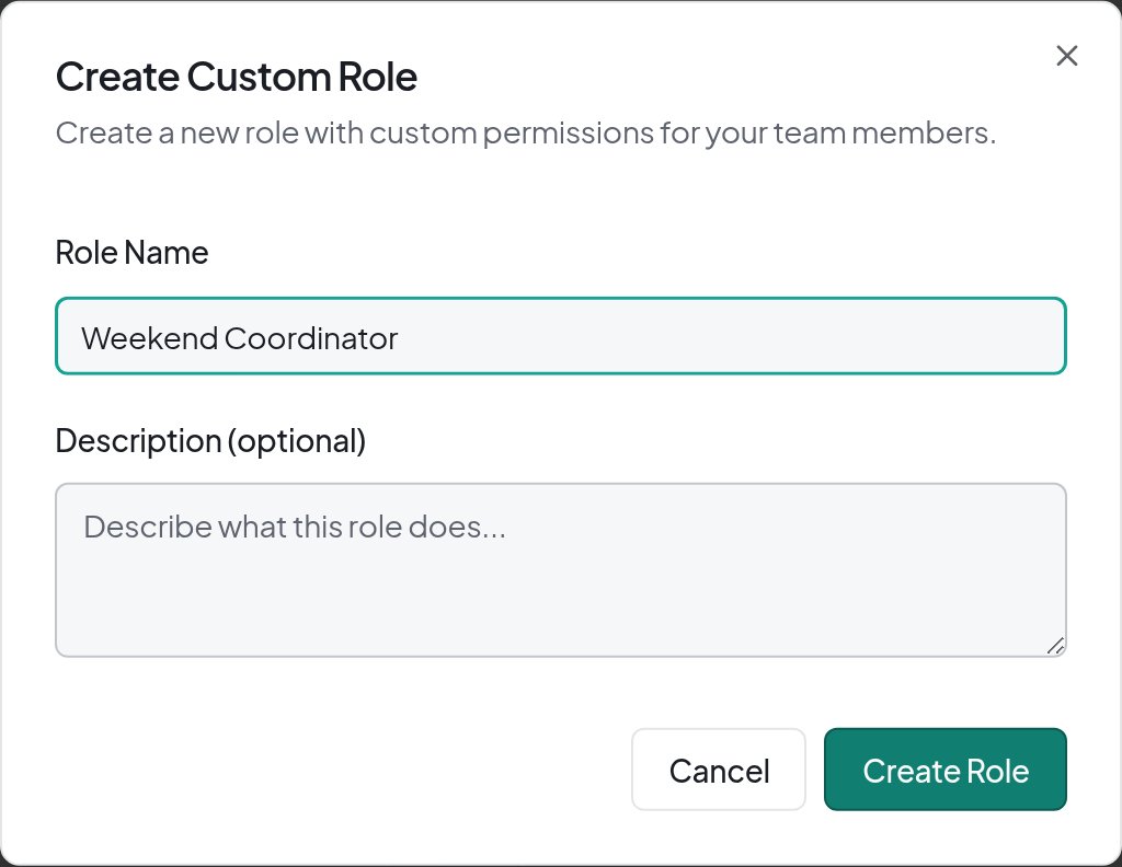 Create Custom Role dialog with Weekend Coordinator entered as the role name, an optional description field and a Create Role button.